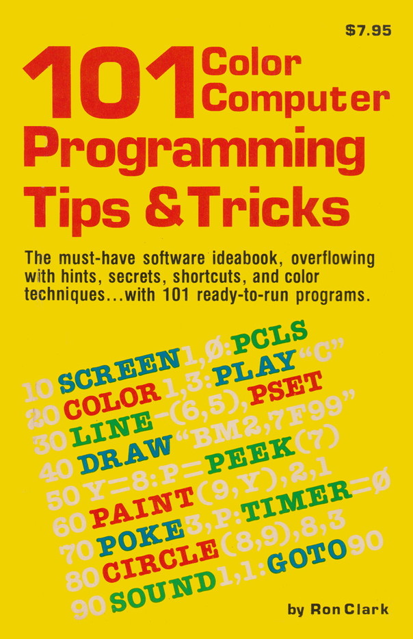 One Hundred and One Color Computer Programming Tips and Tricks (Paperback)