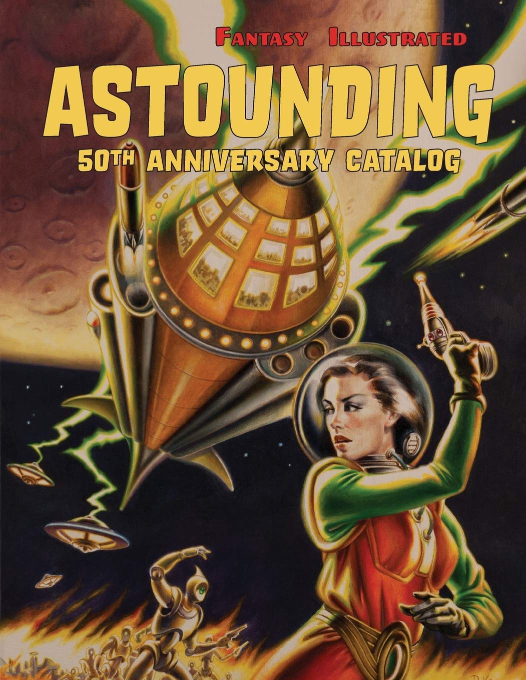 Fantasy Illustrated Astounding 50th Anniversary Catalog: Collectible Pulp Magazines, Science Fiction, & Horror Books (Paperback)