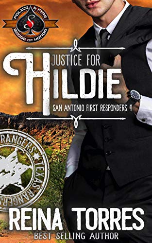 Justice for Hildie (Police and Fire: Operation Alpha; San Antonio First Responders #4)