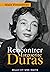 Rencontrer Marguerite Duras (La Petite Collection) (French Edition)