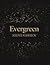 Evergreen (Astonishing Essa...