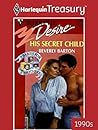 His Secret Child by Beverly Barton