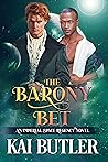 The Barony Bet by Kai Butler