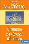 EL MILAGRO MAS GR...