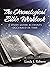 The Chronological Bible Workbook