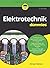 Elektrotechnik für Dummies (German Edition)