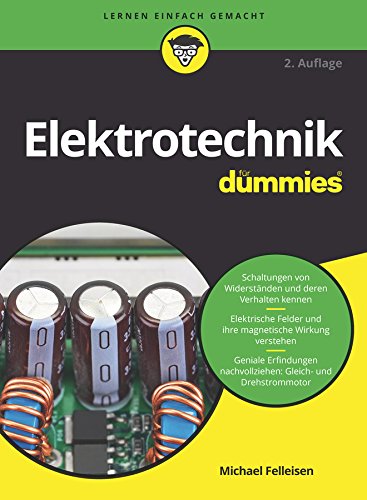 Elektrotechnik für Dummies (German Edition)