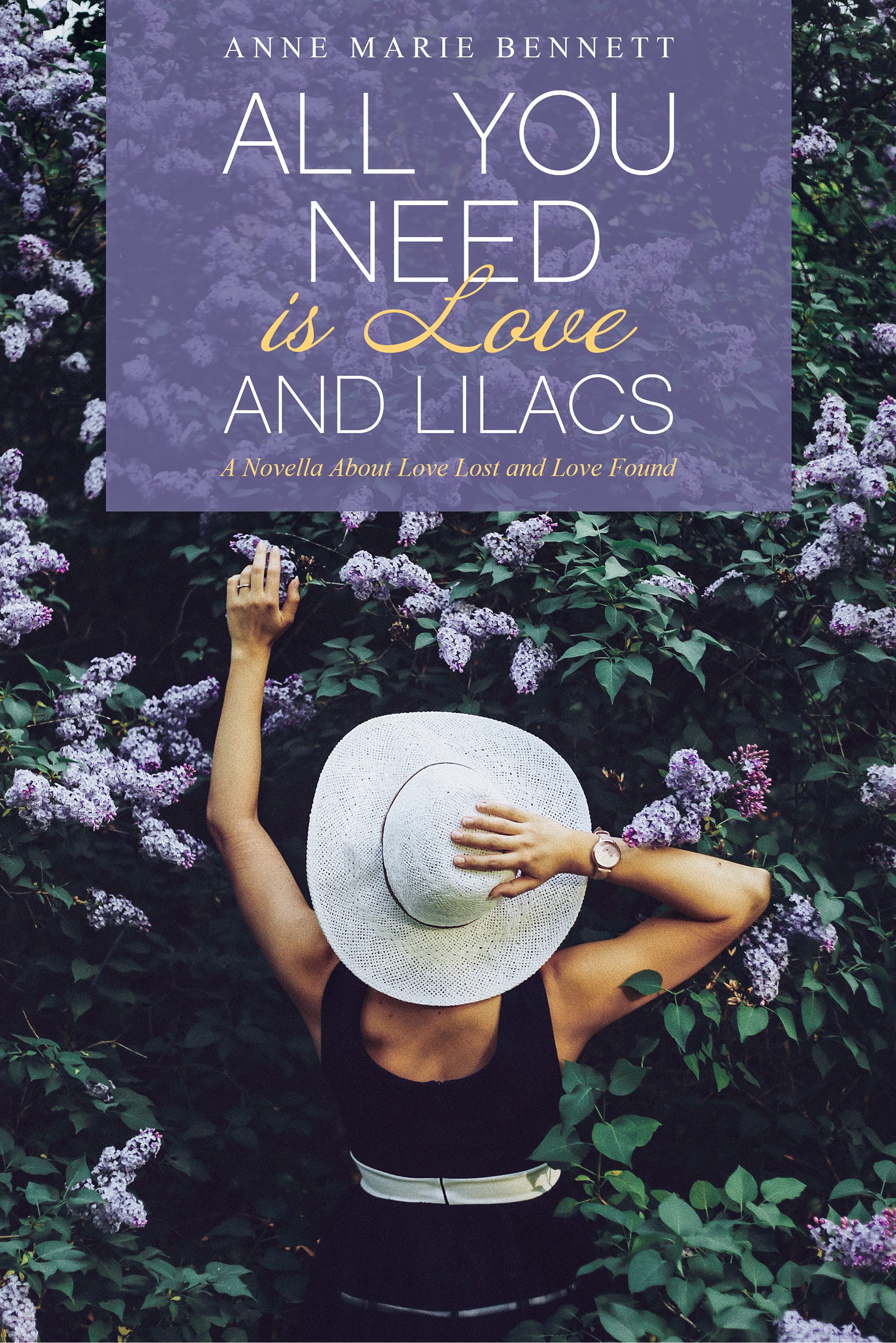 All You Need is Love... and Lilacs