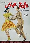 Hepcats Jive Talk Dictionary by Lou Shelly
