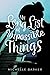 My Long List of Impossible Things