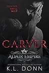 Carver (Adair Empire, #5) Book cover for Carver (Adair Empire, #5)