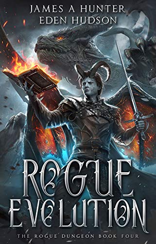 Rogue Evolution (The Rogue Dungeon, #4)