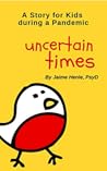 Uncertain Times: ...