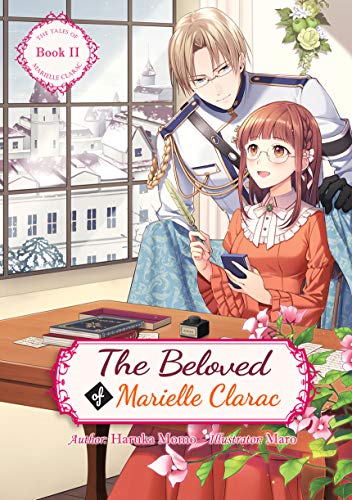 The Beloved of Marielle Clarac (The Tales of Marielle Clarac, #2)