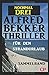 Nochmal drei Alfred Bekker Thriller für den Strandurlaub (German Edition)
