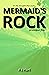 Mermaid's Rock - Prologue Four