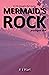 Mermaid's Rock - Prologue One
