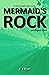 Mermaid's Rock - Prologue Two