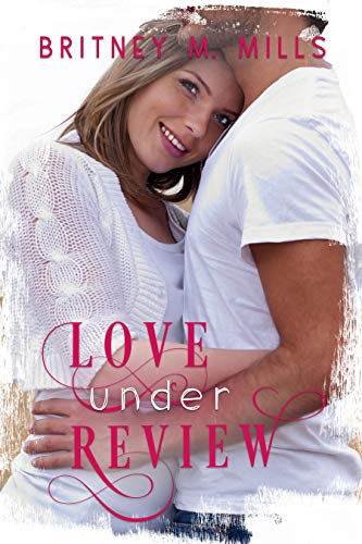 Love Under Review (Sage Creek #2)