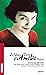 Le Fabuleux destin d'Amélie Poulain: Scénario du film (Scénars t. 4)