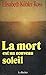 La mort est un nouveau soleil