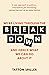 We're Living Through the Breakdown by Tatton Spiller