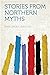 Stories from Northern Myths