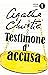 Testimone d'accusa (Hercule Poirot, #28)