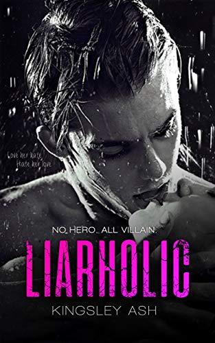 Liarholic (Kindle Edition)