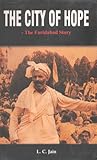 The city of hope : the Faridabad story