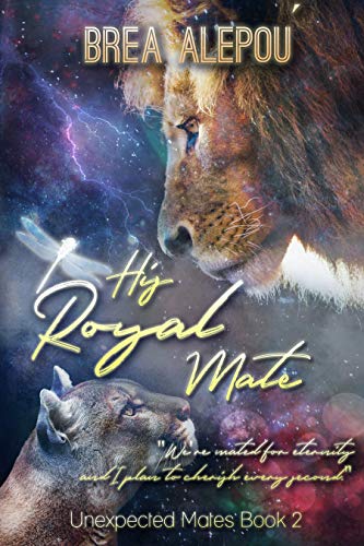 His Royal Mate (Unexpected Mates #2)