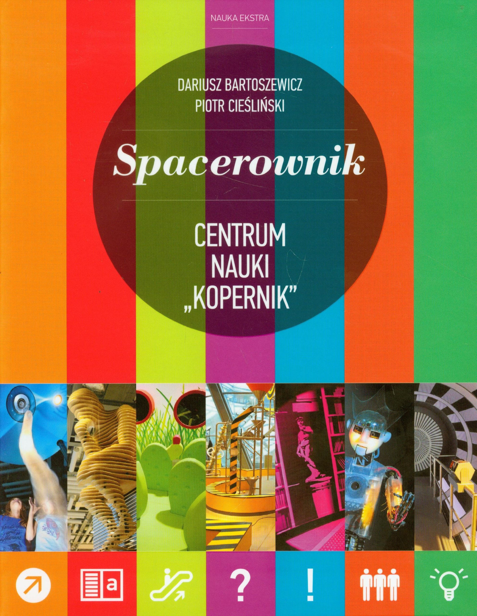 Spacerownik Centrum Nauki "Kopernik" (Hardcover)