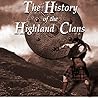 The History of the Highland Clans