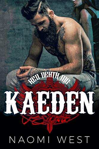 Kaeden: Red Death MC (Bad Boy Bikers Club #2)
