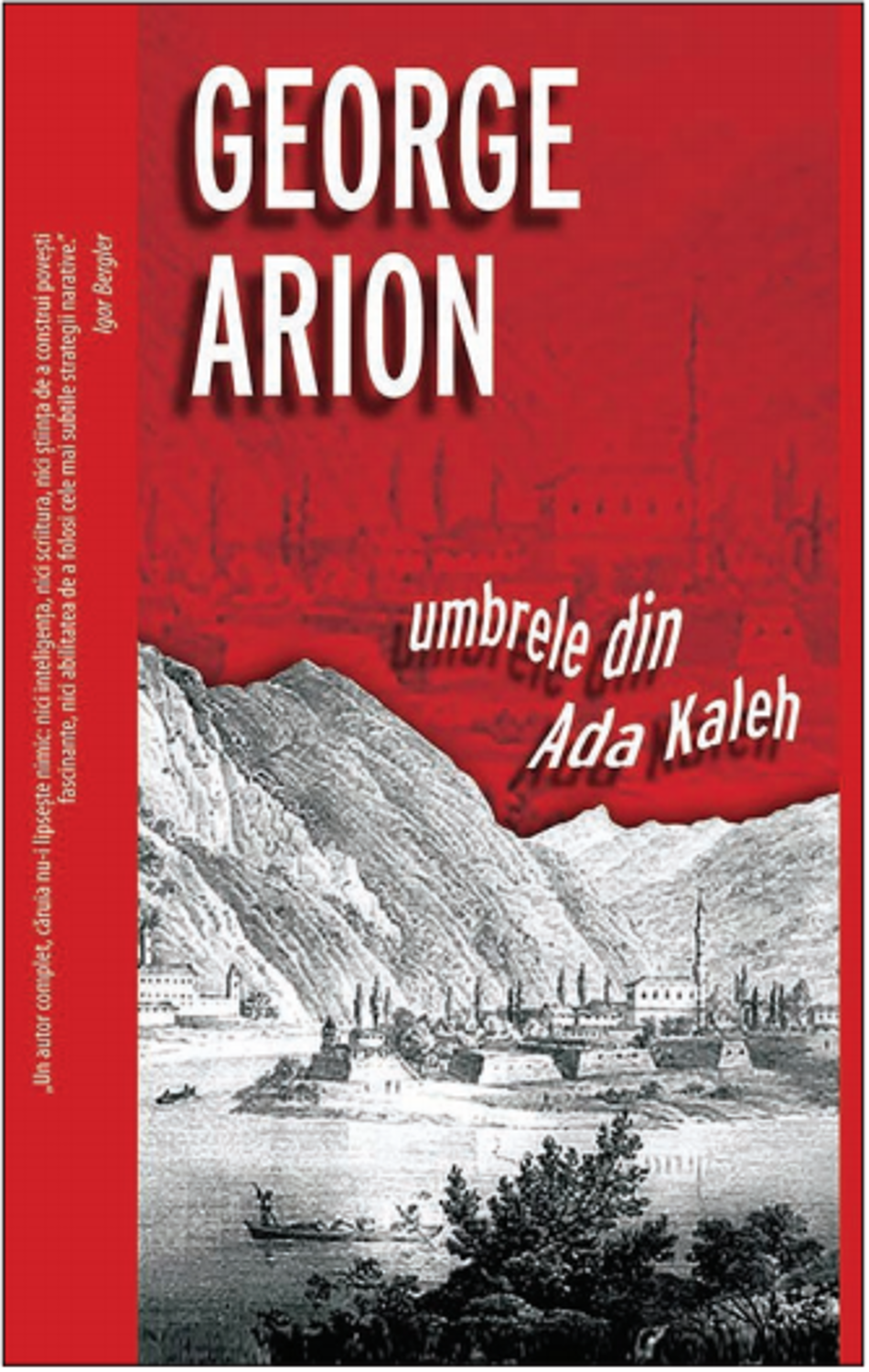 Umbrele din Ada Kaleh (Andrei Mladin, #7)