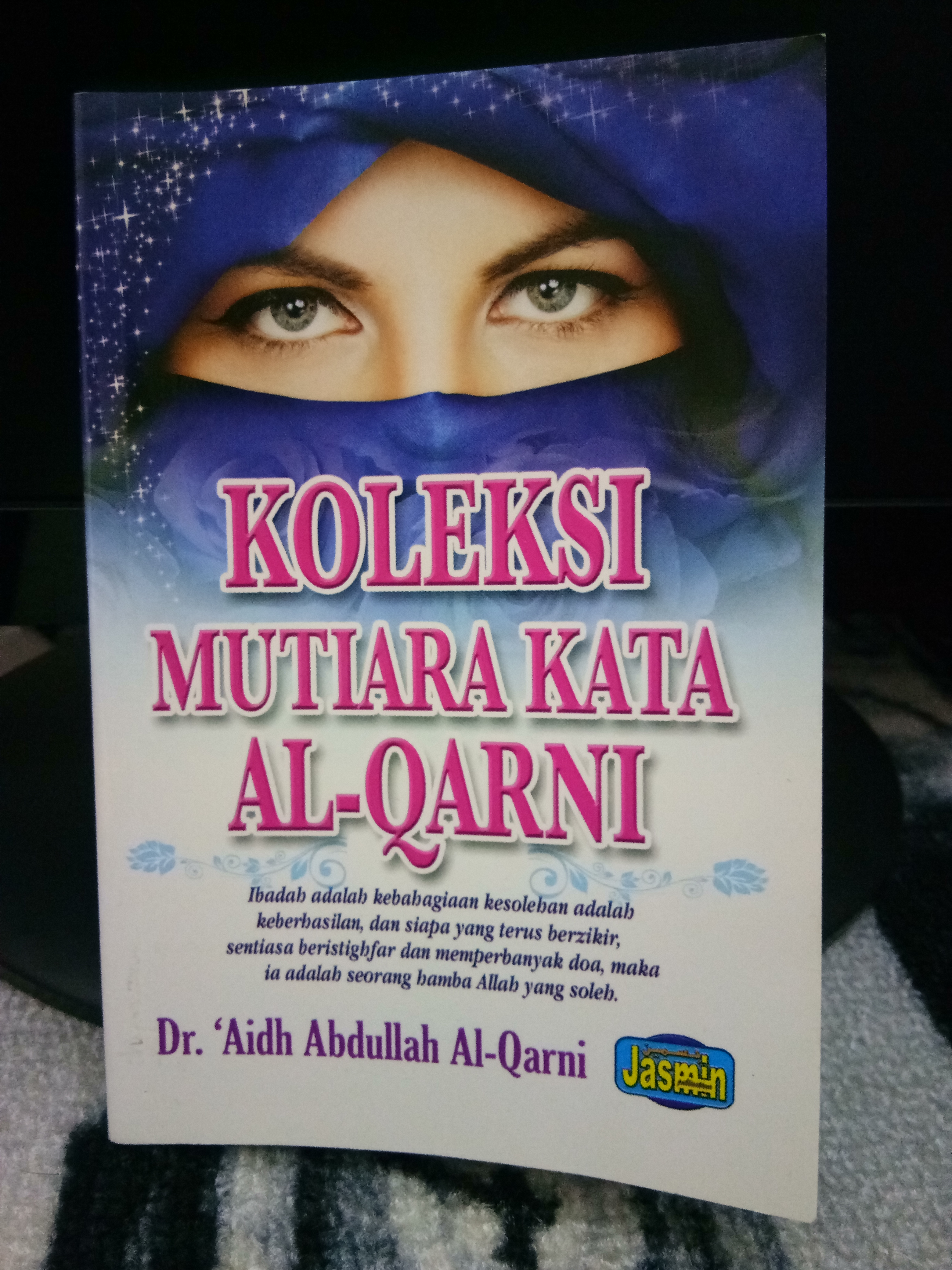 Koleksi mutiara kata al Qarni