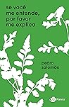 Se você me entend...