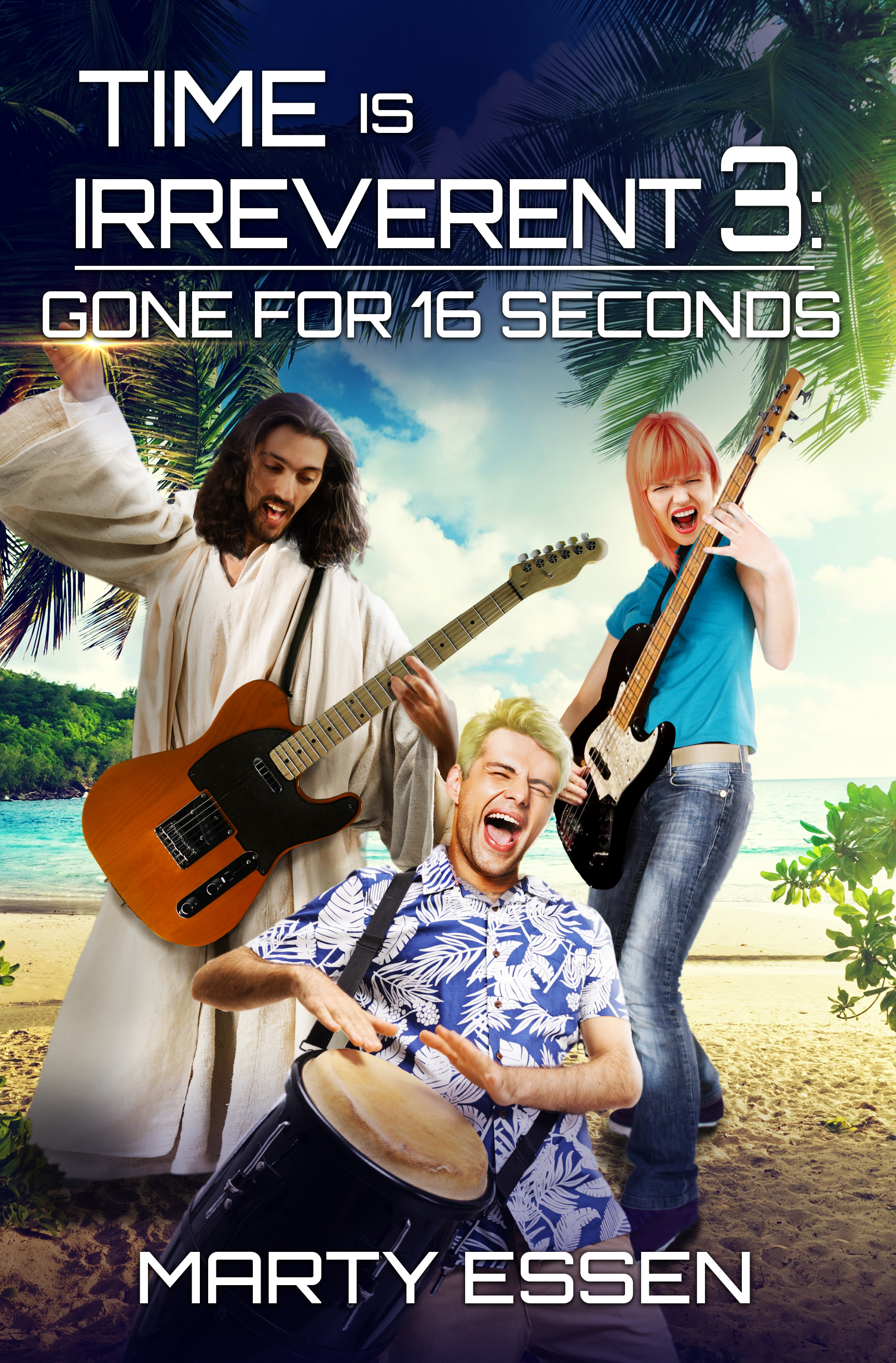 Time Is Irreverent 3: Gone for 16 Seconds