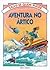 Aventura No Ártico (Usborne Puzzle Adventures #12)