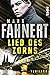 Lied des Zorns: Thriller