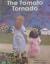 The Tomato Tornado