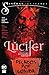 Lucifer, Vol. 1: La Comedia Infernal