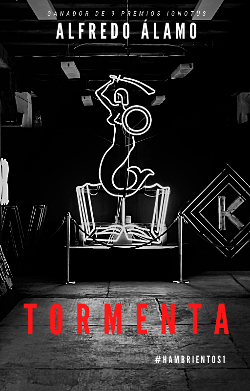 Tormenta (La guerra de los hambrientos #1)