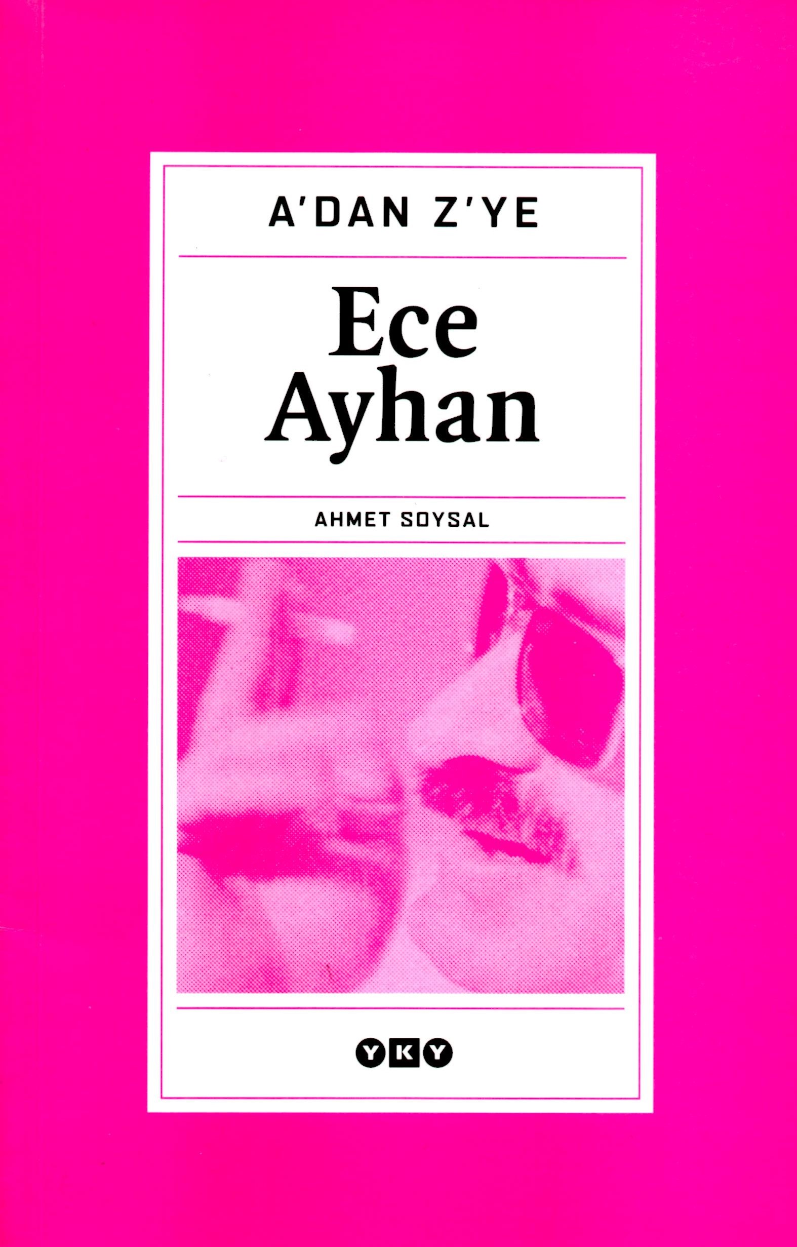 A'dan Z'ye Ece Ayhan