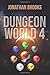 Dungeon World 4 (Dungeon World, #4)