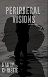 Peripheral Visions and Other Stories