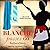 Blanche Passes Go (Blanche White #4)