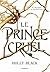 Le Prince Cruel (Peuple de ...