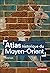 Atlas historique du Moyen-Orient (Atlas Mémoires) (French Edition)
