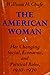 The American Woman by William Henry Chafe